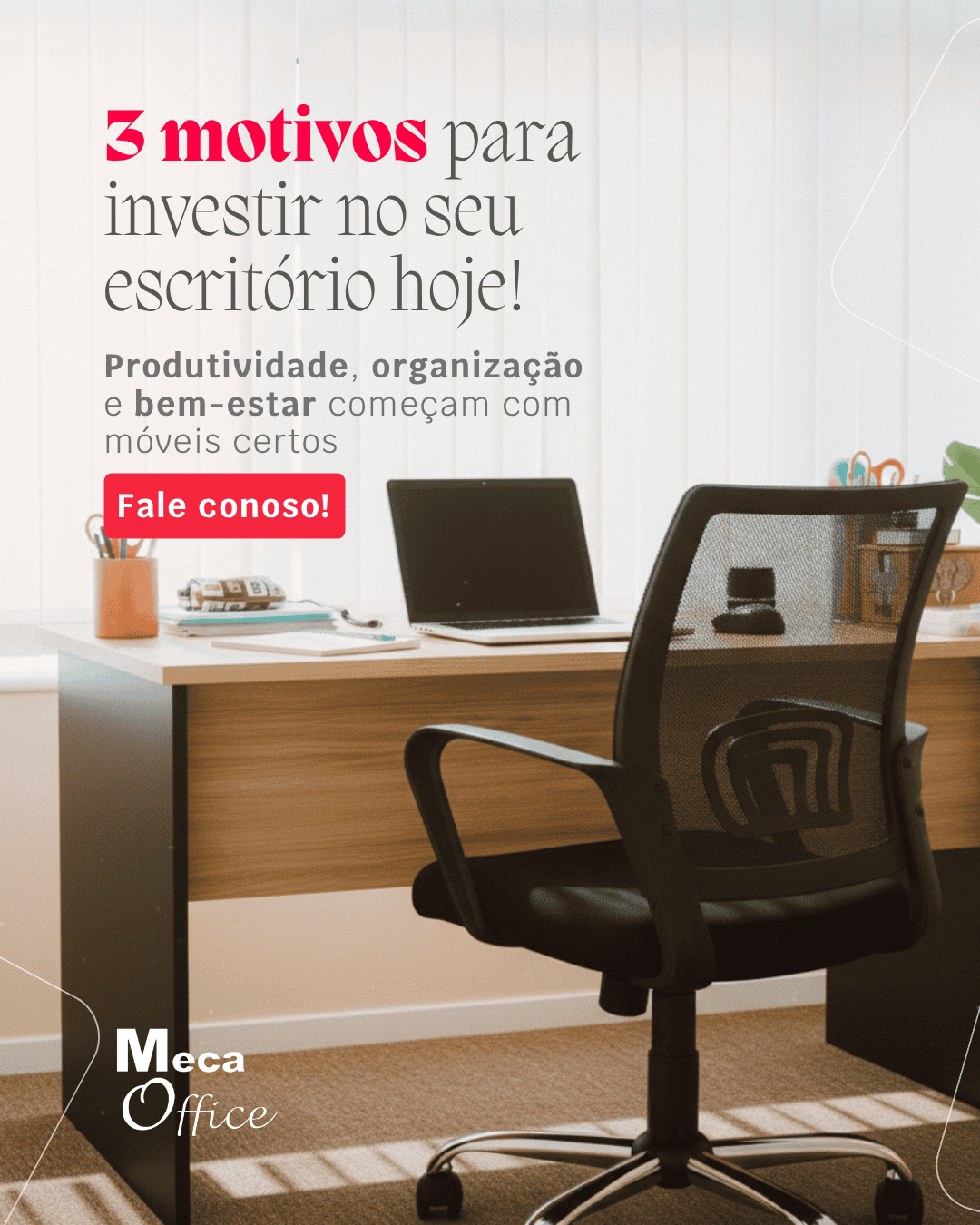 Post Meca Office, motivos para investir no escritório