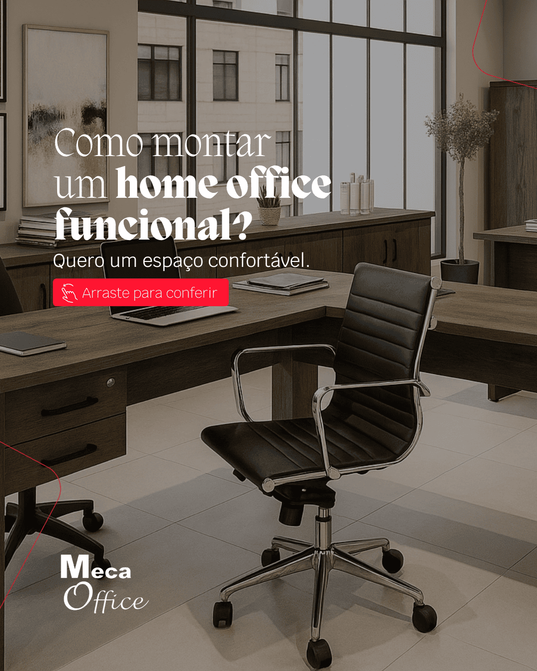 Post Meca Office, como montar um home office funcional